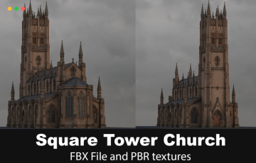 模型资产 – 哥特式教堂3D模型 Square Tower Gothic Church