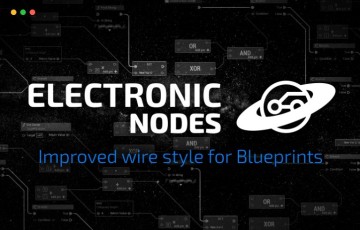UE4/5插件 – 电子节点 Electronic Nodes