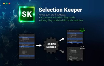 Unity插件 –  程序守护 Selection Keeper for Unity
