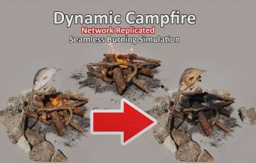 【UE5】动态营火 Dynamic Campfire (Network Replicated)