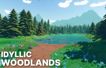 Unity场景 – 风格化游戏环境 Idyllic Woodlands – Stylized Fantasy RPG Environment