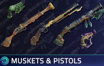 Unity – 风格化火枪手枪武器 Stylized Muskets & Pistols- RPG Weapons