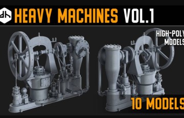 模型资产 – 10 组重型机械 3D模型 Heavy Machines