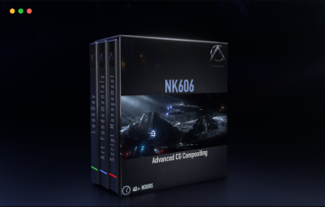 Nuke教程 – 高级CG特效合成和外观开发 Advanced CG Compositing & Look Development
