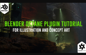 【中文字幕】Blender Octane 插件教程插图和概念艺术 Blender Octane Plugin Tutorial