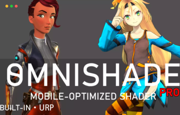 Unity插件 –  风格化着色器 OmniShade Pro – Mobile Optimized Shader