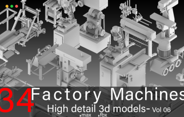 模型资产 – 高细节工厂机器设备 3d 模型 34 Factory Machines- High detail 3d models