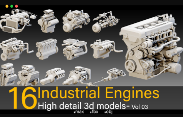 16 台高细节工业发动机 3d 模型 16 Industrial Engines High detail 3d models