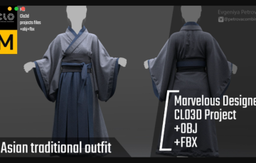 Marvelous Designer亚洲传统服饰 Clo3d 项目 Asian traditional outfit. Clo3d