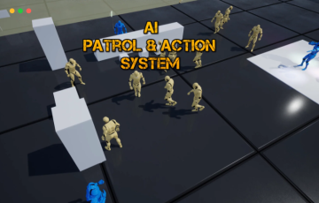 UE4/5插件 – 人工智能巡逻运动系统 AI Patrol & Action System