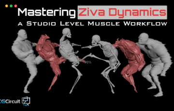 【中文字幕】Maya教程 – Ziva动力学进阶教程 Mastering Ziva Dynamics