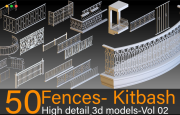 模型资产 – 50 种高细节窗台栏杆3D模型 50 Fences High detail 3d models v02