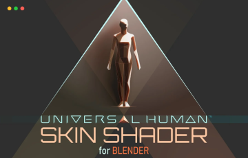Blender插件 – 真实皮肤材质着色器 Universal Human Skin Shader