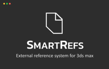 3Dmax插件 – 参考图插件 SmartRefs for 3ds Max