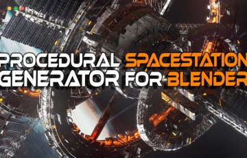 Blender插件 – 程序化科幻空间站生成器 Procedural Sci Fi Space Station Generator