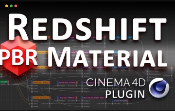 C4D插件 – Redshift PBR 材质插件 Redshift PBR Material plugin for Cinema 4D