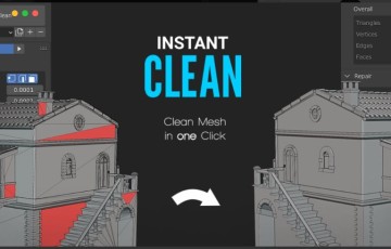 Blender插件 – 模型清洁插件 Instant Clean – The Ultimate Mesh Clean