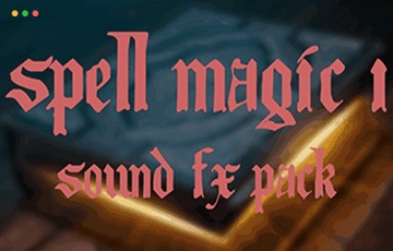 Unity音效 – 游戏魔法音效 Spell Magic 1: Sound FX Pack
