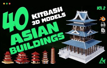 模型资产 – 40 个亚洲风格建筑宝塔3D模型 40 Asian Buildings and Props 3D Kitbash Models