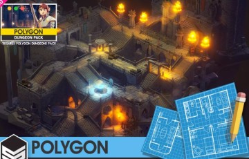 Unity – 风格化游戏地图 POLYGON Dungeons Map – Low Poly 3D Art