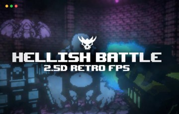 Unity – 2.5D复古游戏 Hellish Battle – 2.5D Retro FPS