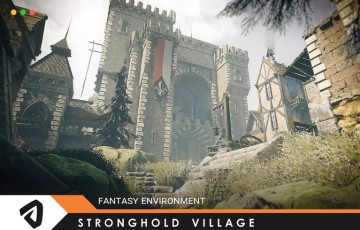 Unity – 城镇要塞 Stronghold Village