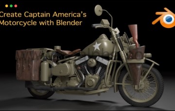 【中文字幕】用Blender创建风格化摩托车 Create Captain America’s Motorcycle with Blender