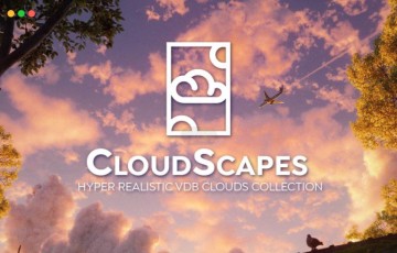 Blender插件 – 超写实云朵资产 Cloudscapes V2 – Hyper Realistic Vdb Clouds And Explosions Collection