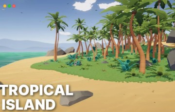 Unity场景 – 热带岛屿 Tropical Island – Stylized Fantasy RPG Environment