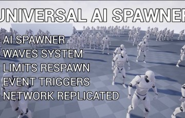 UE5插件 – 通用 AI 生成器 Universal AI Spawner