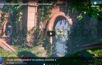 【中文字幕】UE4教程–在虚幻引擎4中创建一个塞尔达传说游戏环境