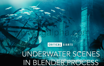 Blender教程 –  水下场景创建全流程 Underwater Scenes In Blender Process