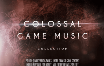 Unity – 史诗游戏音效合集 Colossal Game Music Collection
