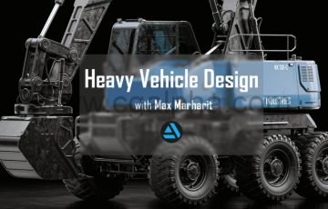 【中文字幕】写实重型车辆创建全流程教程 Heavy Vehicle Design