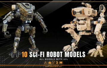 模型资产 – 10 个科幻机器人模型 10 SCI-FI ROBOT MODELS