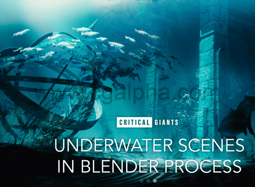 Blender教程 –  水下场景创建全流程 Underwater Scenes In Blender Process