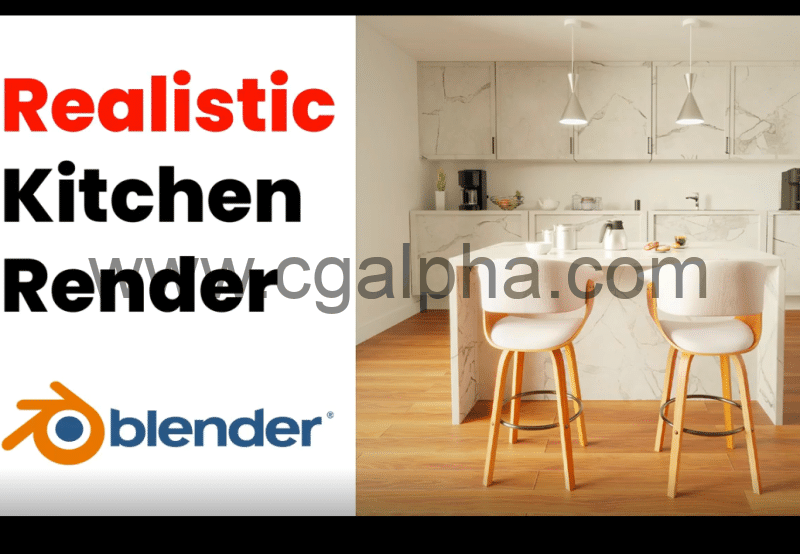 【中文字幕】Blender教程 – 简单写实厨房场景 Easy Realistic Kitchen Scene