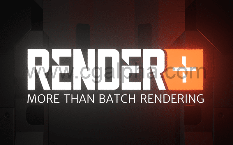 Blender插件 – 批量渲染插件 Render+