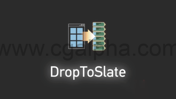 3DS MAX插件 – 材质编辑器增强插件 DropToSlate