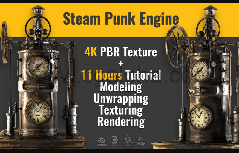 Blender教程 – 蒸汽朋克风格模型创建教程 Steampunk Engine asset+4kPBR textures